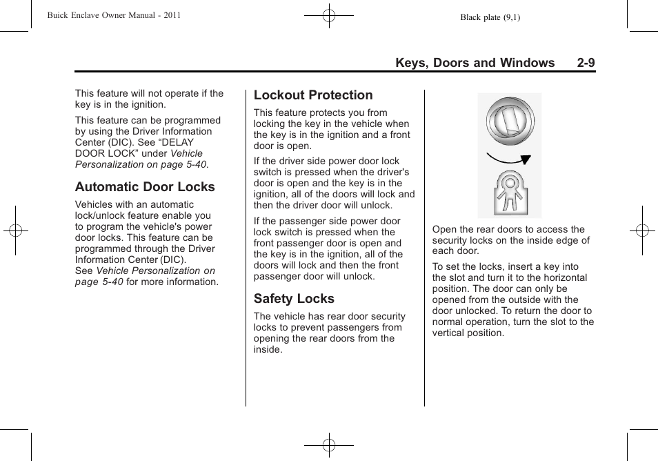 Automatic door locks, Lockout protection, Safety locks | Buick 2011 Enclave User Manual | Page 39 / 458