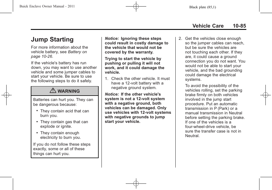 Jump starting, Jump starting -85, Vehicle care 10-85 | Buick 2011 Enclave User Manual | Page 397 / 458