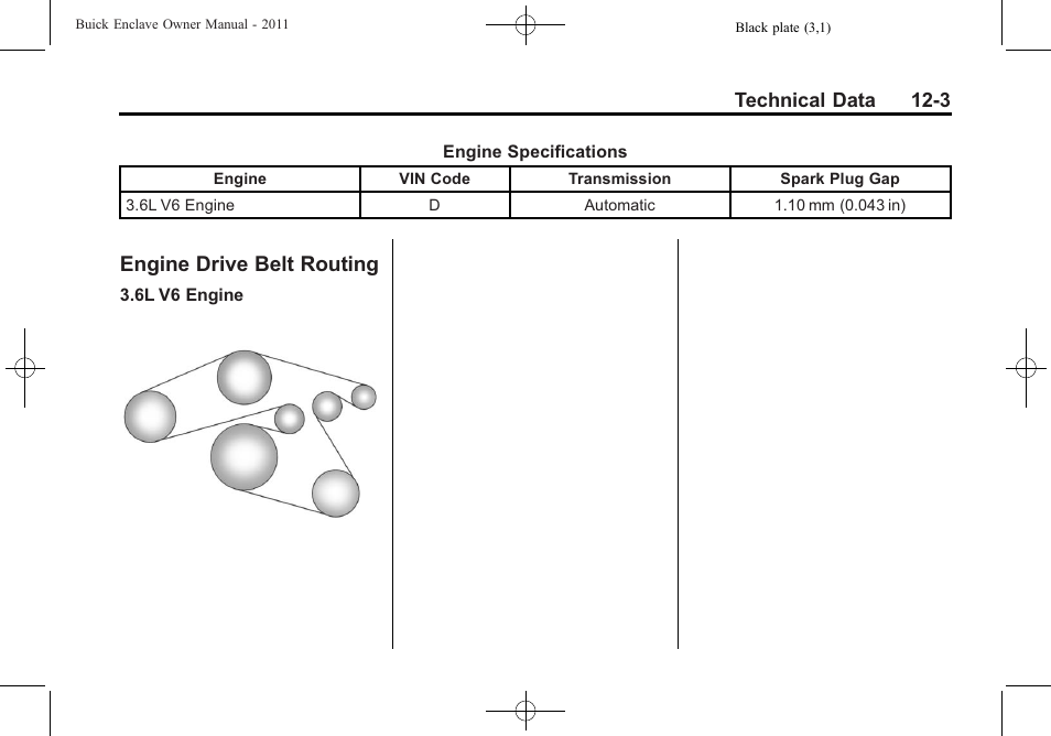 Engine drive belt routing, Engine drive belt, Routing -3 | Corner | Buick 2011 Enclave User Manual | Page 427 / 458