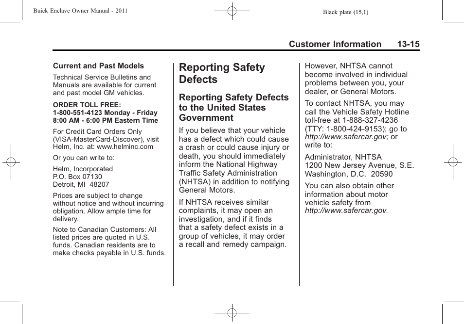 Reporting safety defects, Reporting safety defects to, The united states government -15 | Buick 2011 Enclave User Manual | Page 443 / 458
