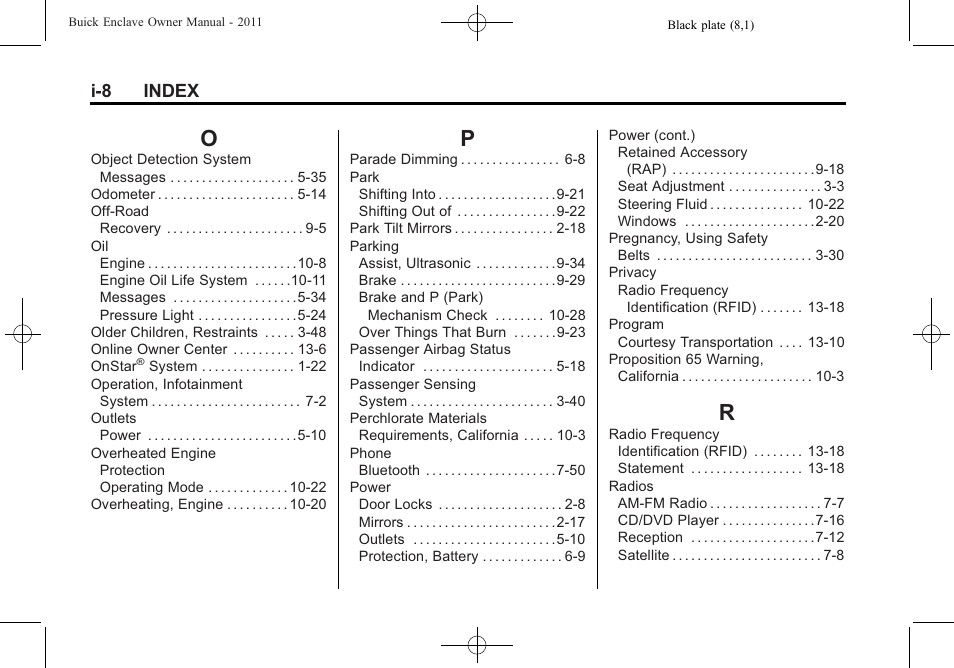 Index_o, Index_p, Index_r | I-8 index | Buick 2011 Enclave User Manual | Page 454 / 458