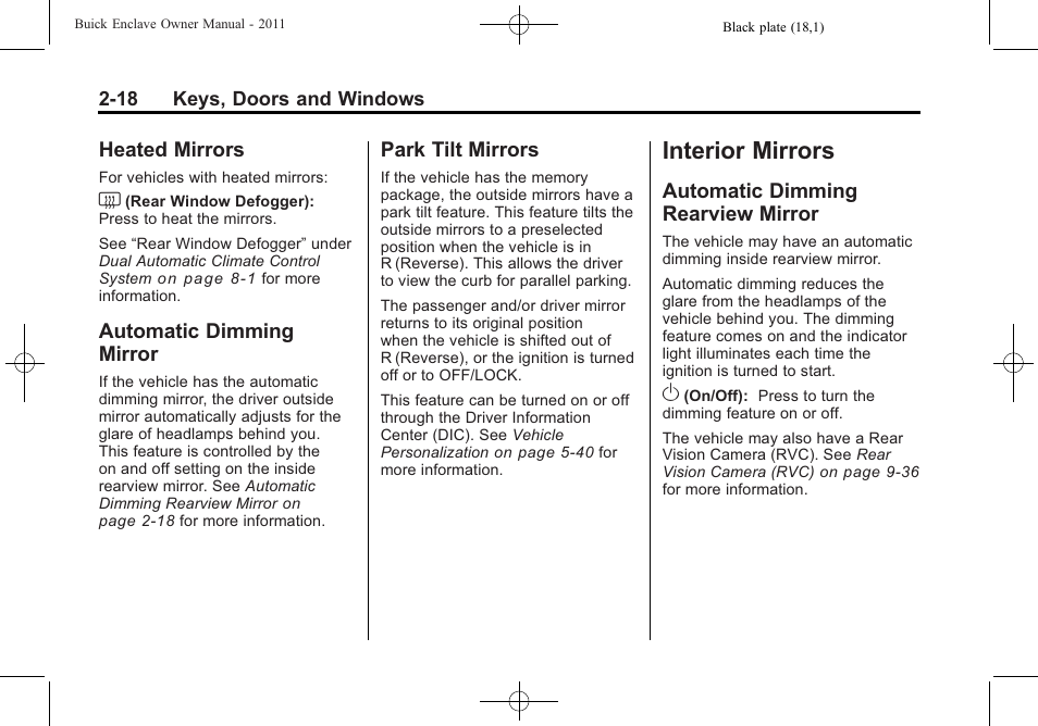 Heated mirrors, Automatic dimming mirror, Park tilt mirrors | Interior mirrors, Automatic dimming rearview mirror, Interior mirrors -18, Universal, Automatic dimming, Rearview mirror -18 | Buick 2011 Enclave User Manual | Page 48 / 458