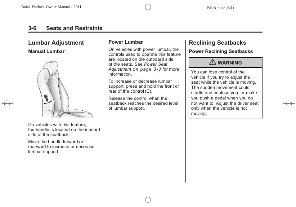 Lumbar adjustment, Reclining seatbacks, Lumbar adjustment -6 reclining seatbacks -6 | Reclining seatbacks on, Lumbar adjustment on | Buick 2011 Enclave User Manual | Page 60 / 458