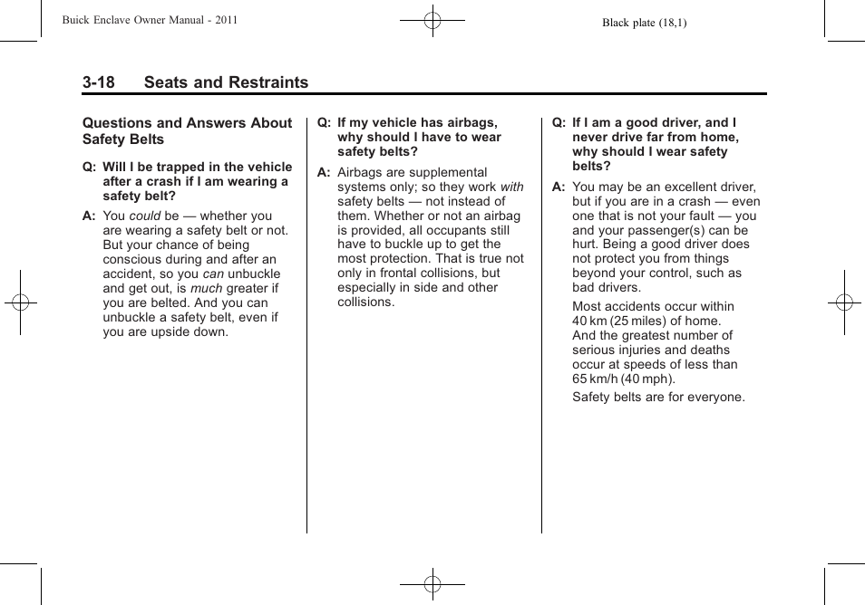 18 seats and restraints | Buick 2011 Enclave User Manual | Page 72 / 458