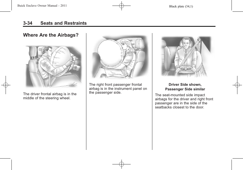 Where are the airbags, Where are the airbags? -34 | Buick 2011 Enclave User Manual | Page 88 / 458