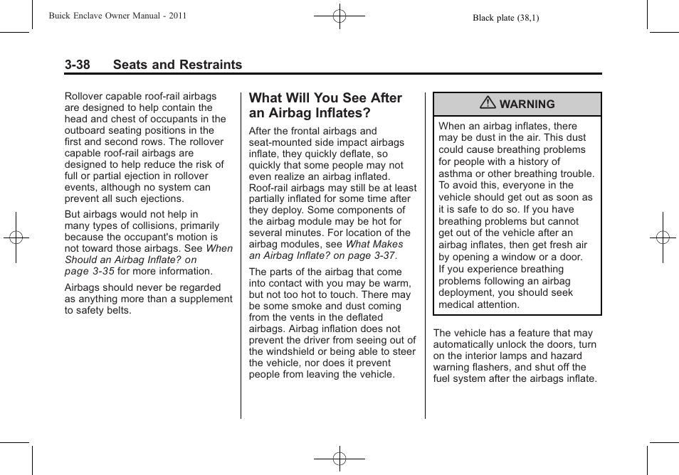 What will you see after an airbag inflates, What will you see after an, Airbag inflates? -38 | Buick 2011 Enclave User Manual | Page 92 / 458