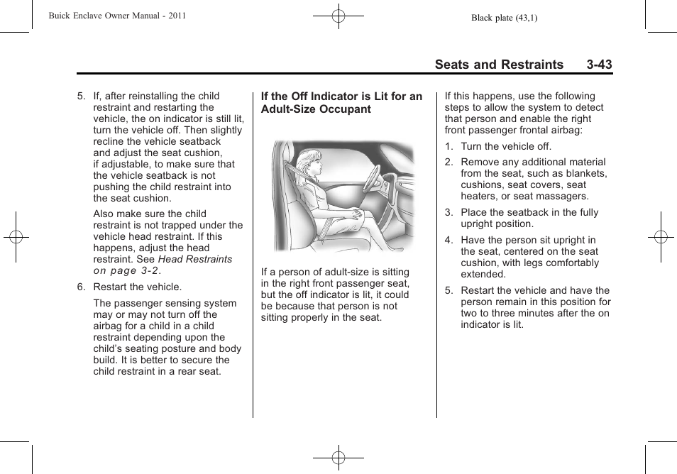 Seats and restraints 3-43 | Buick 2011 Enclave User Manual | Page 97 / 458