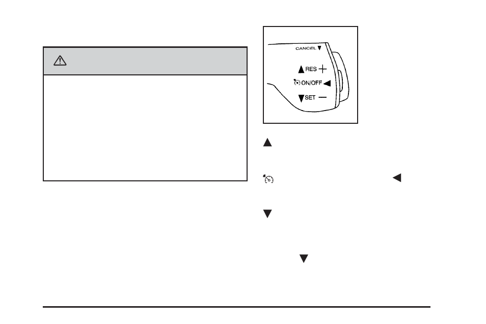 Cruise control, Cruise control -11, Caution | Buick TERRAZA 2006 User Manual | Page 149 / 454