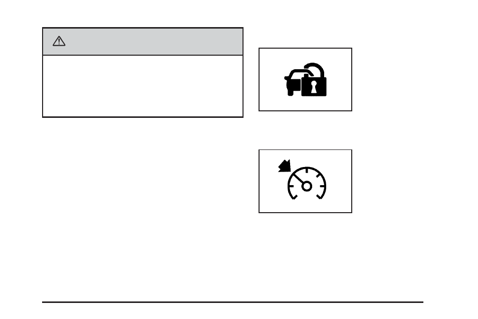 Security light, Cruise control light, Security light -47 cruise control light -47 | Caution | Buick TERRAZA 2006 User Manual | Page 185 / 454