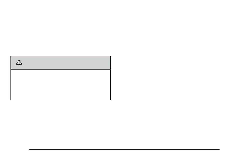 Caution | Buick TERRAZA 2006 User Manual | Page 346 / 454