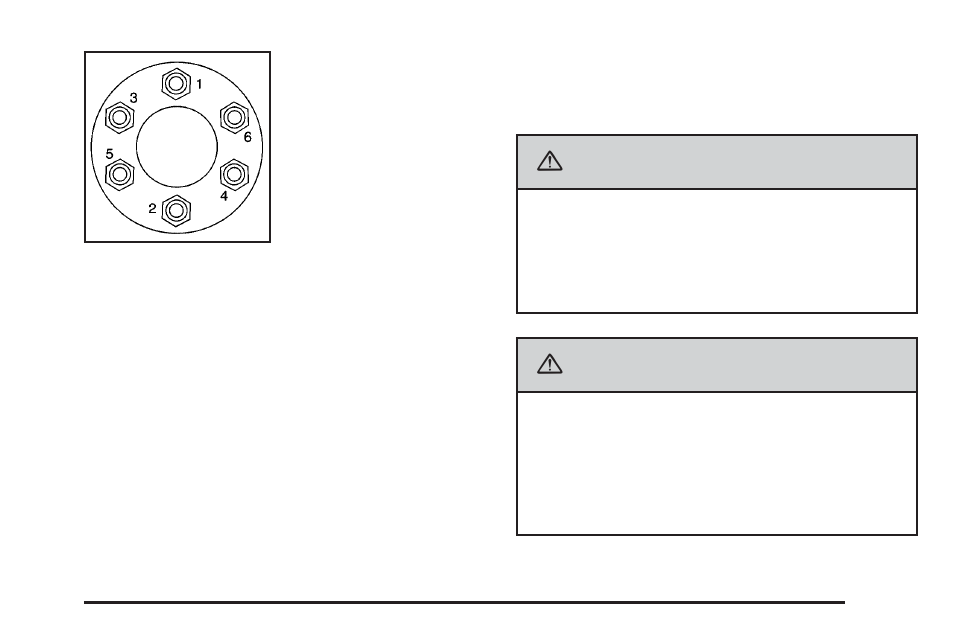 Secondary latch system, Secondary latch system -81, Caution | Buick TERRAZA 2006 User Manual | Page 387 / 454