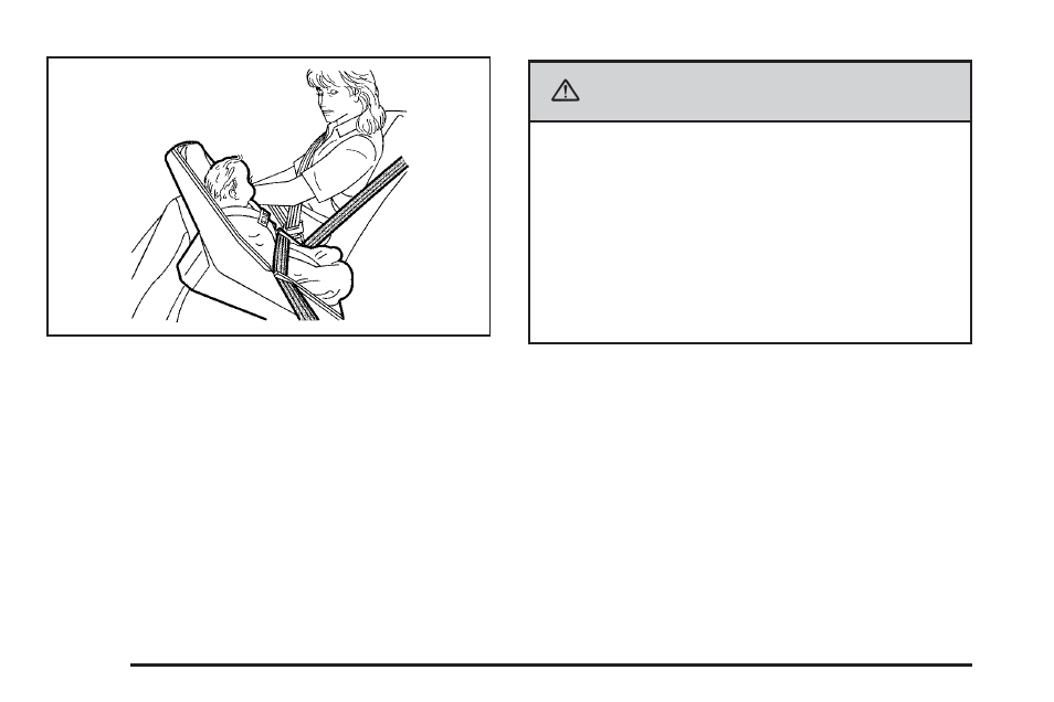 Caution | Buick TERRAZA 2006 User Manual | Page 44 / 454
