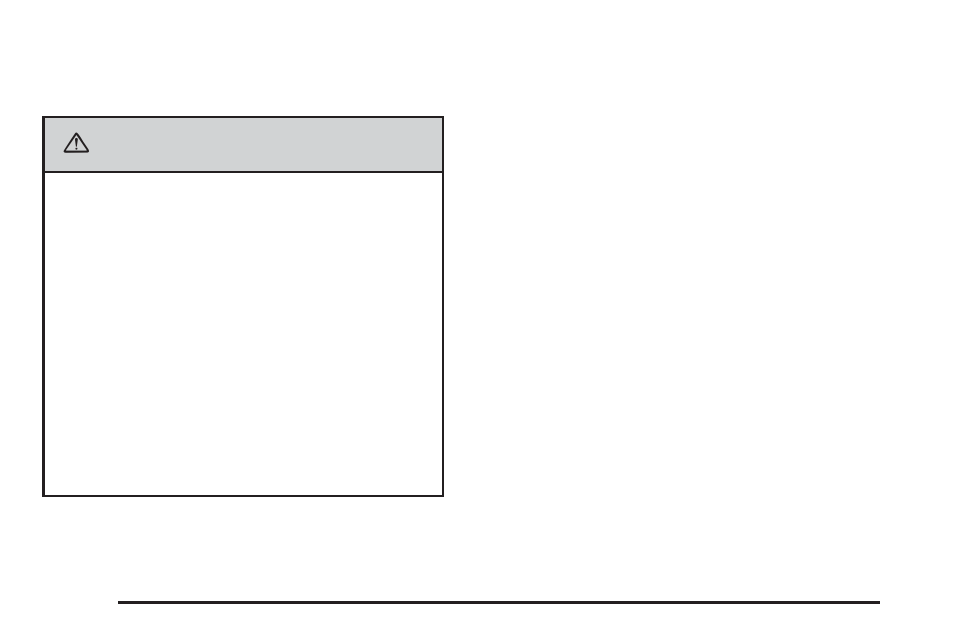 Caution | Buick TERRAZA 2006 User Manual | Page 60 / 454