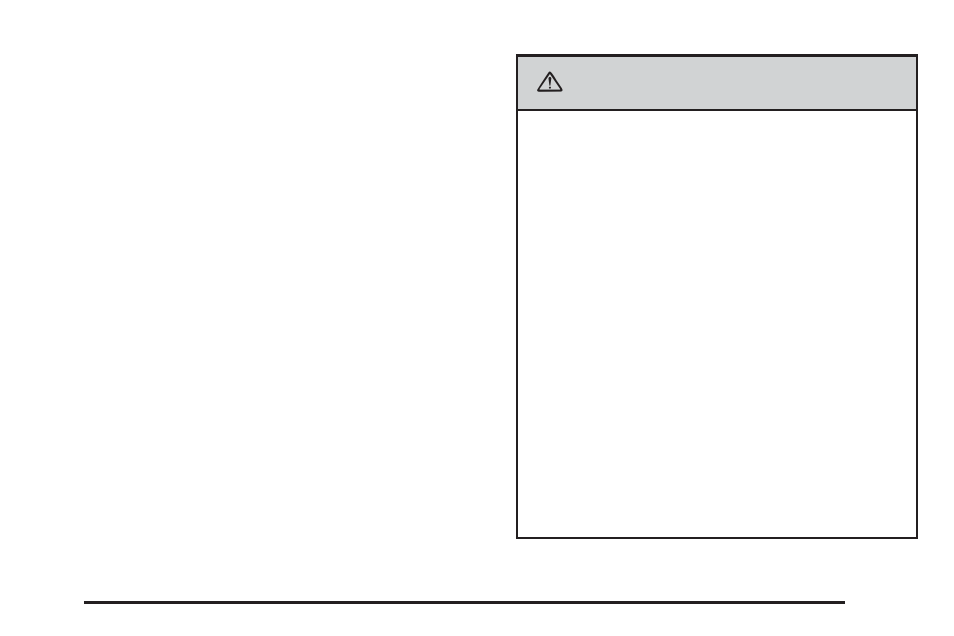 Caution | Buick TERRAZA 2006 User Manual | Page 73 / 454