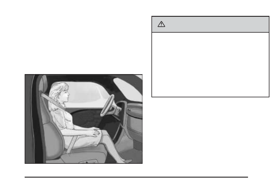 Caution | Buick TERRAZA 2006 User Manual | Page 75 / 454