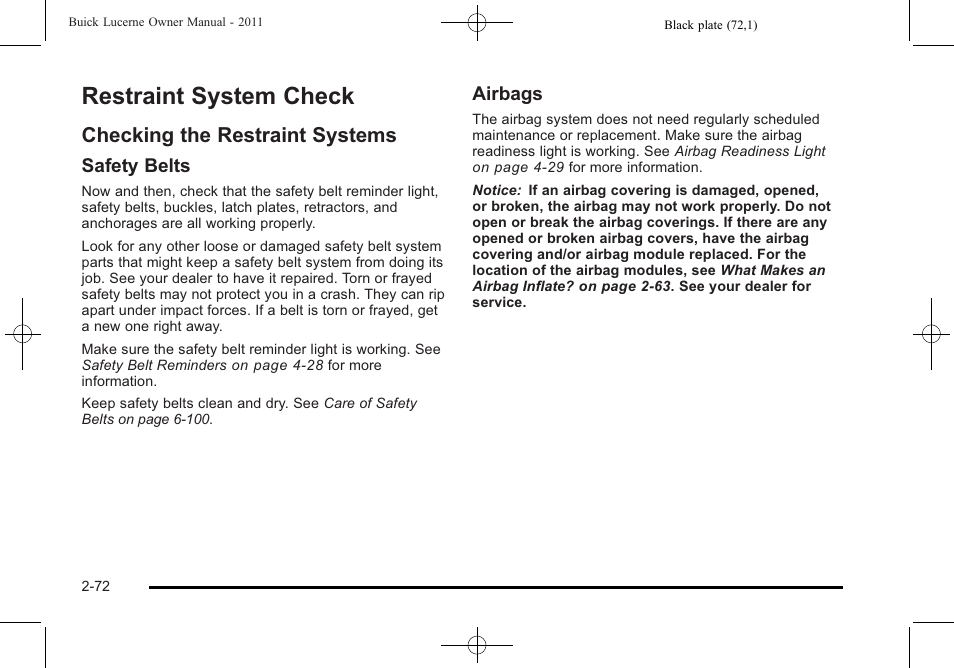 Restraint system check, Checking the restraint systems, Restraint system check -72 | Checking the restraint systems -72 | Buick 2011 Lucerne User Manual | Page 104 / 446