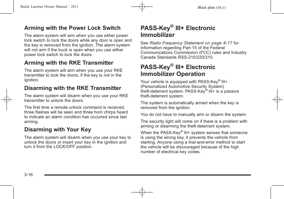 Pass-key® iii+ electronic immobilizer, Pass-key® iii+ electronic immobilizer operation, Pass-key | Iii+ electronic immobilizer -16, Iii+ electronic immobilizer, Operation -16, Iii+ electronic immobilizer operation, Arming with the power lock switch, Arming with the rke transmitter, Disarming with the rke transmitter | Buick 2011 Lucerne User Manual | Page 122 / 446