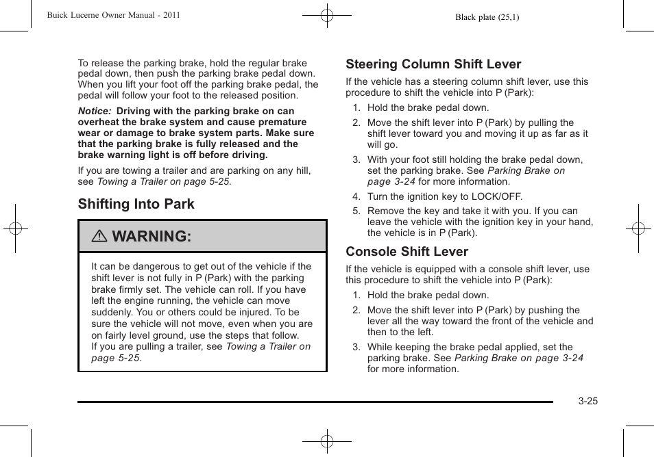 Shifting into park, Shifting into park -25, Warning | Steering column shift lever, Console shift lever | Buick 2011 Lucerne User Manual | Page 131 / 446