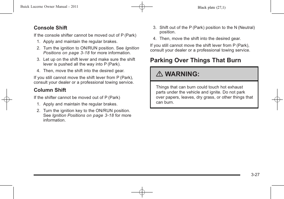 Parking over things that burn, Parking over things that burn -27, Warning | Buick 2011 Lucerne User Manual | Page 133 / 446