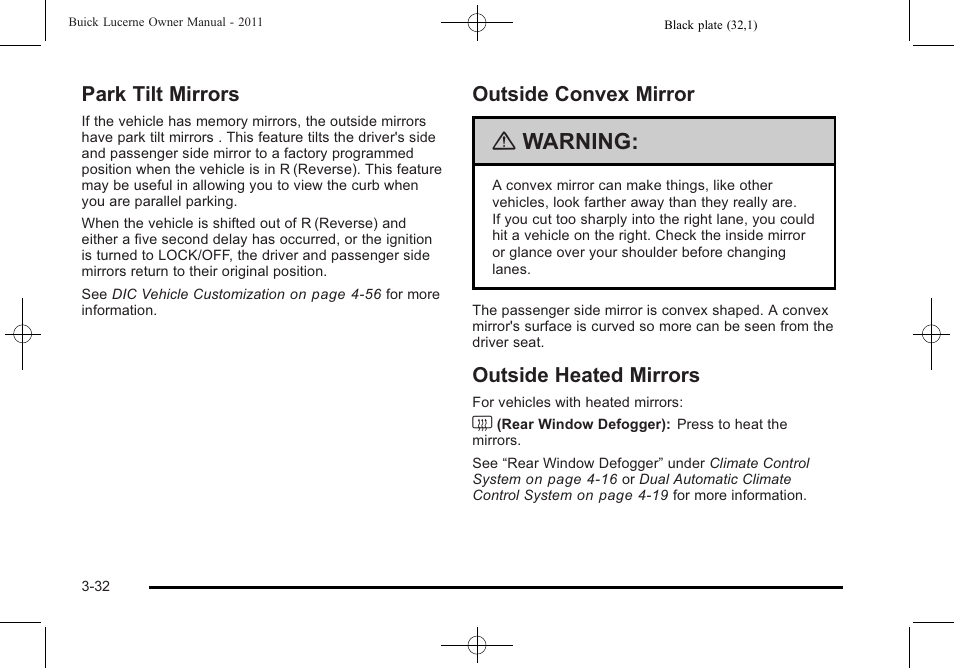 Park tilt mirrors, Outside convex mirror, Outside heated mirrors | Warning | Buick 2011 Lucerne User Manual | Page 138 / 446