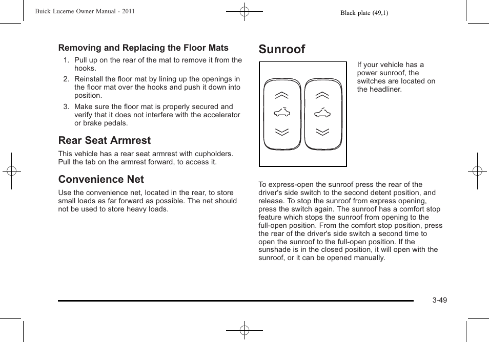 Rear seat armrest, Convenience net, Sunroof | Sunroof -49, Rear seat armrest -49 convenience net -49 | Buick 2011 Lucerne User Manual | Page 155 / 446