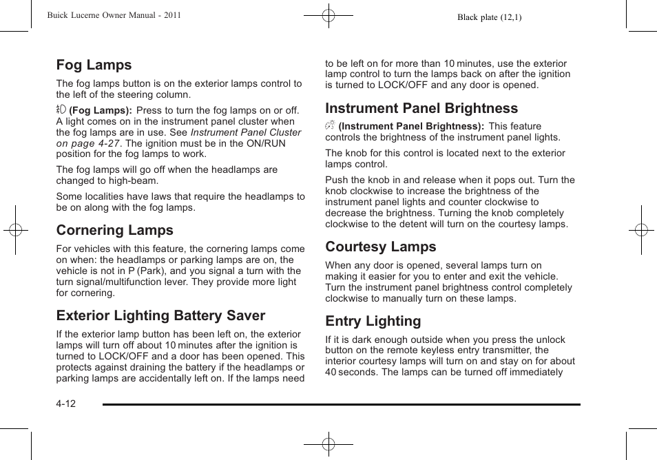 Fog lamps, Cornering lamps, Exterior lighting battery saver | Instrument panel brightness, Courtesy lamps, Entry lighting, Entry lighting -12 | Buick 2011 Lucerne User Manual | Page 168 / 446