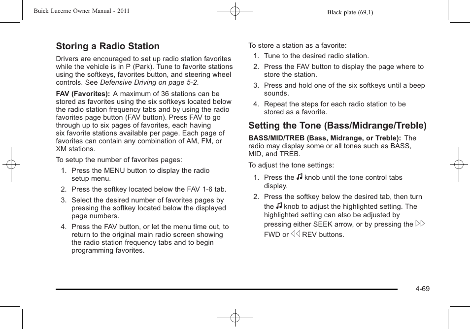 Storing a radio station, Setting the tone (bass/midrange/treble) | Buick 2011 Lucerne User Manual | Page 225 / 446