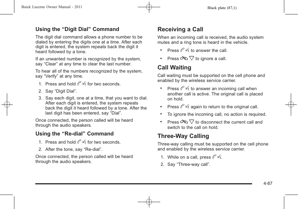 Receiving a call, Call waiting, Three‐way calling | Buick 2011 Lucerne User Manual | Page 243 / 446