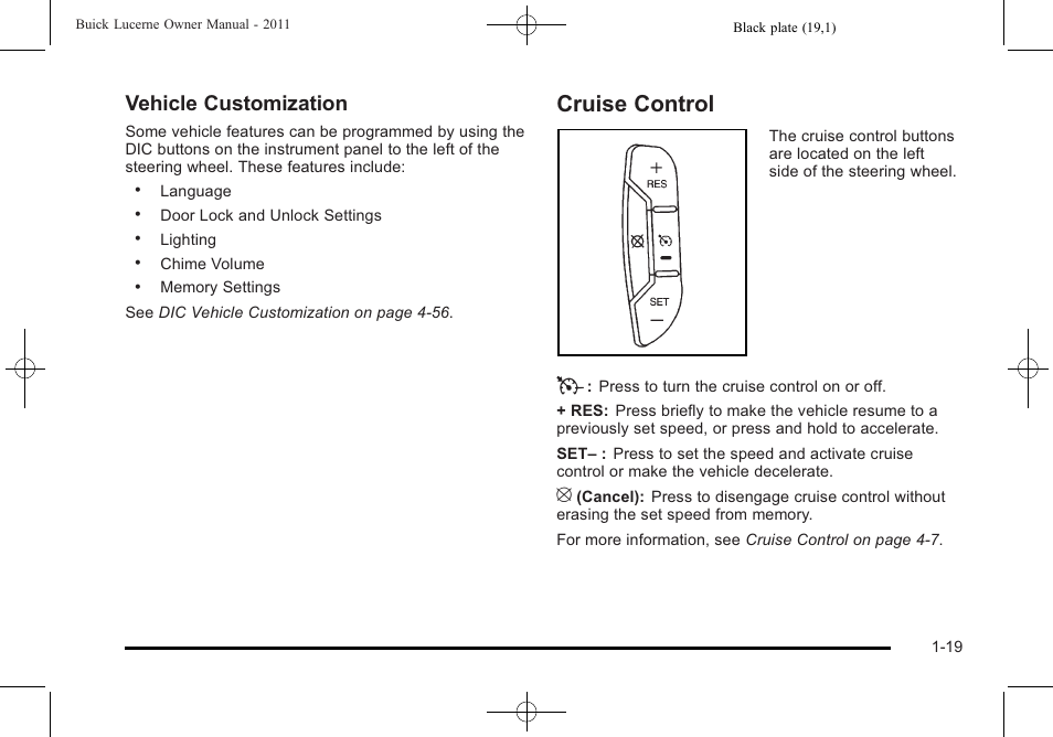 Cruise control, Cruise control -19, Vehicle customization | Buick 2011 Lucerne User Manual | Page 25 / 446