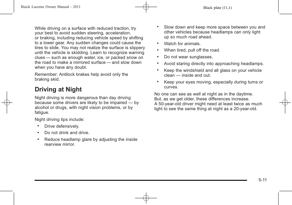 Driving at night, Driving at night -11 | Buick 2011 Lucerne User Manual | Page 261 / 446