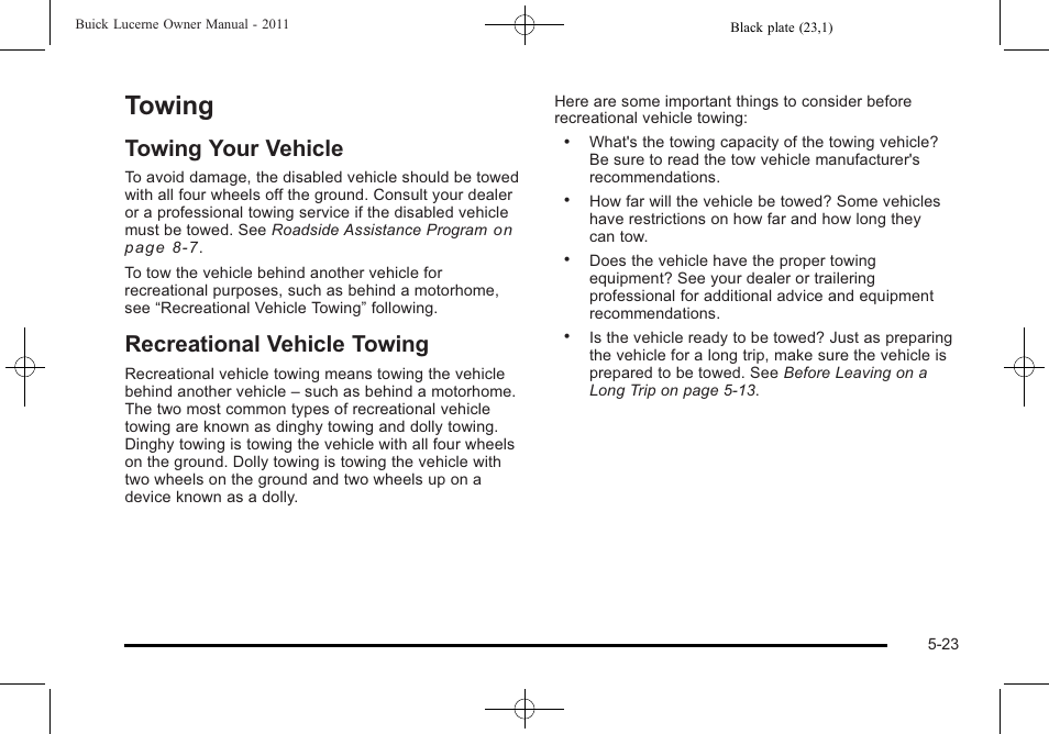 Towing, Towing your vehicle, Recreational vehicle towing | Towing -23, Maintenance schedule | Buick 2011 Lucerne User Manual | Page 273 / 446