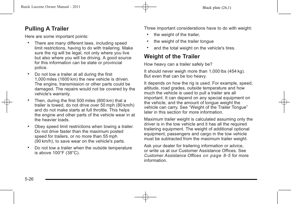 Pulling a trailer, Weight of the trailer | Buick 2011 Lucerne User Manual | Page 276 / 446