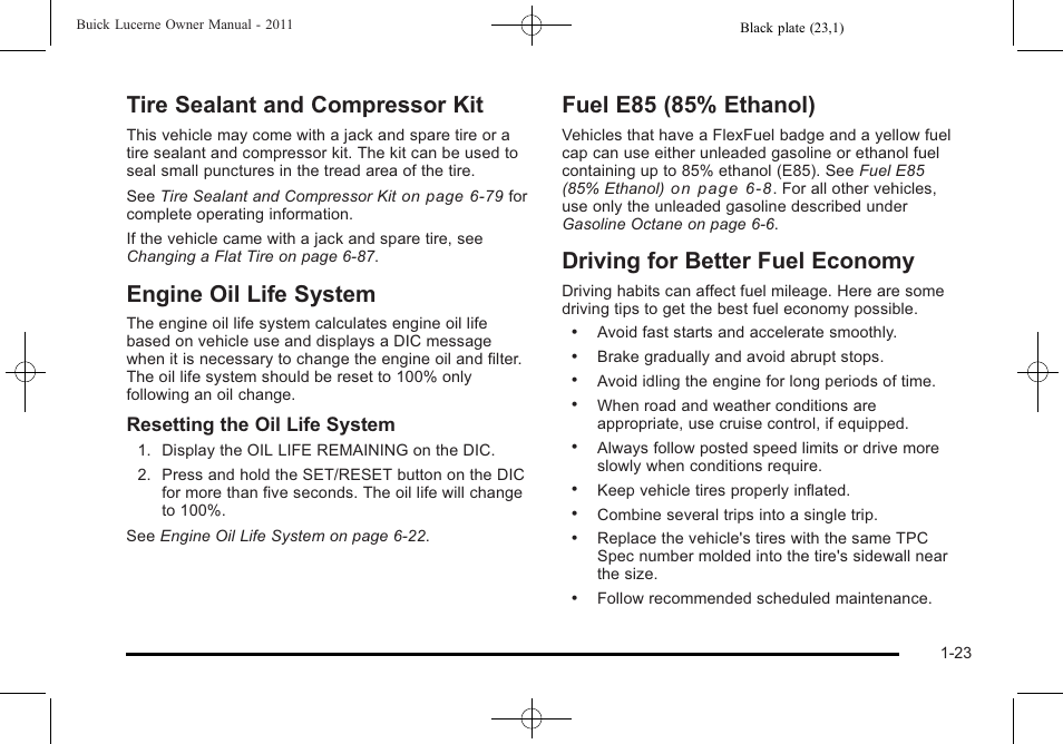 Tire sealant and compressor kit, Engine oil life system, Fuel e85 (85% ethanol) | Driving for better fuel economy, Resetting the oil life system | Buick 2011 Lucerne User Manual | Page 29 / 446