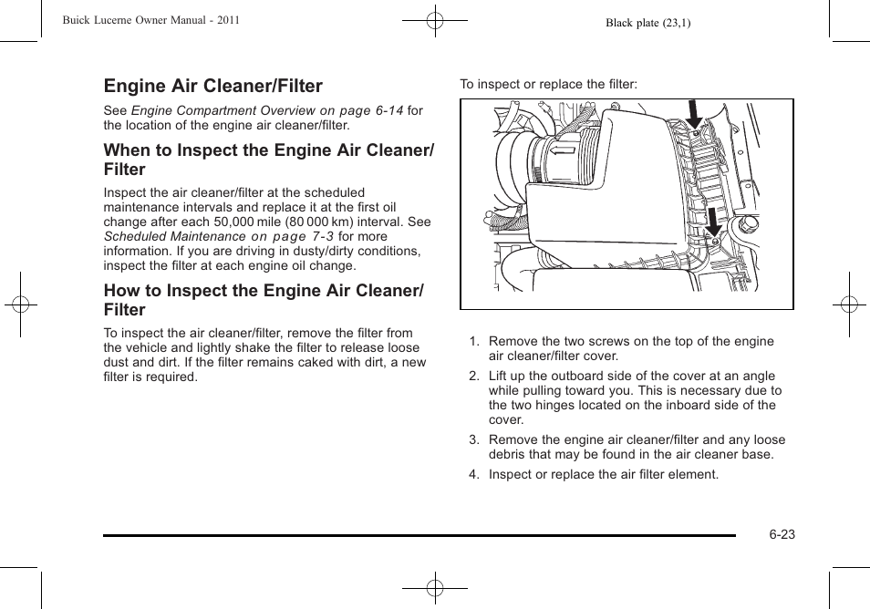 Engine air cleaner/filter, Engine air cleaner/filter -23, When to inspect the engine air cleaner/ filter | How to inspect the engine air cleaner/ filter | Buick 2011 Lucerne User Manual | Page 305 / 446