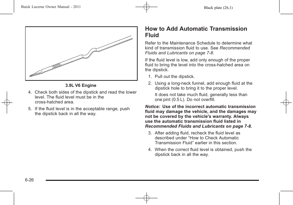 How to add automatic transmission fluid | Buick 2011 Lucerne User Manual | Page 308 / 446