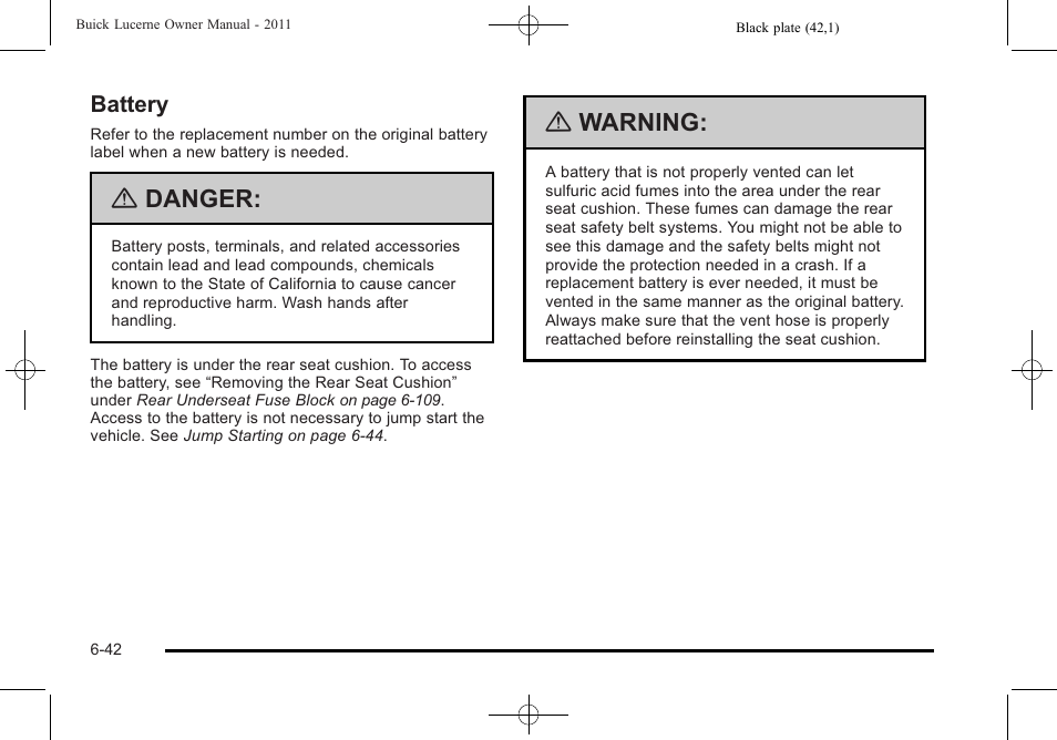 Battery, Battery -42, Danger | Warning | Buick 2011 Lucerne User Manual | Page 324 / 446