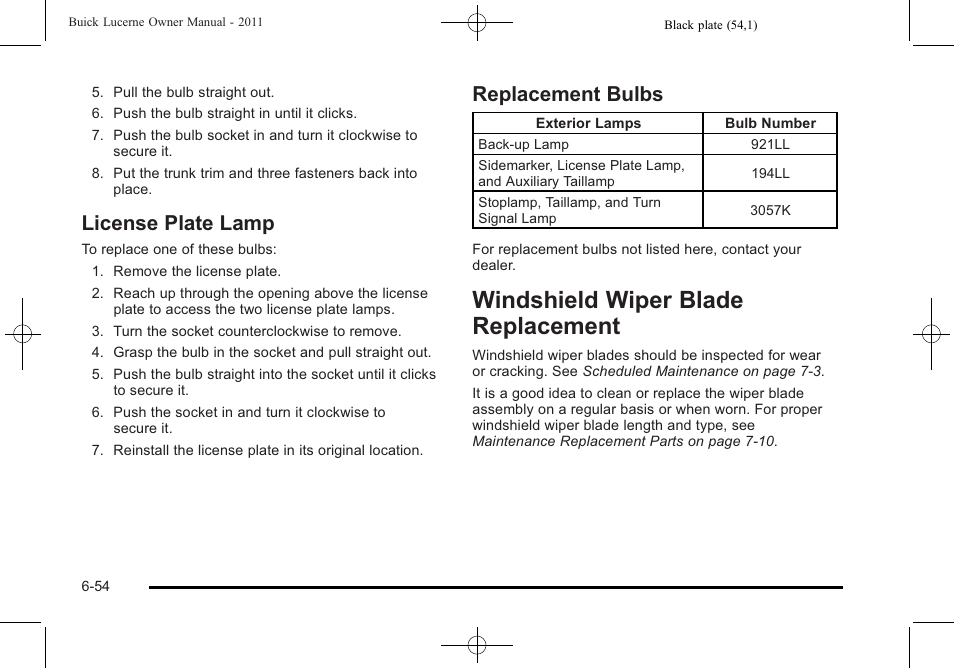 License plate lamp, Replacement bulbs, Windshield wiper blade replacement | License plate lamp -54 replacement bulbs -54, Windshield wiper blade replacement -54 | Buick 2011 Lucerne User Manual | Page 336 / 446