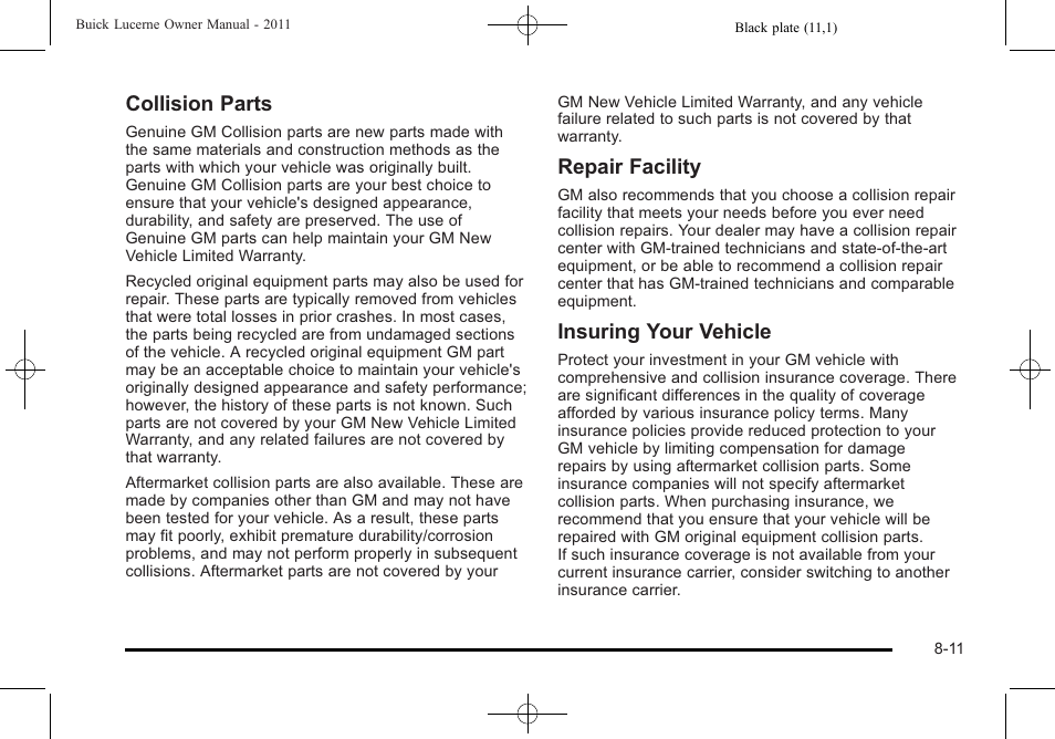 Collision parts, Repair facility, Insuring your vehicle | Buick 2011 Lucerne User Manual | Page 423 / 446