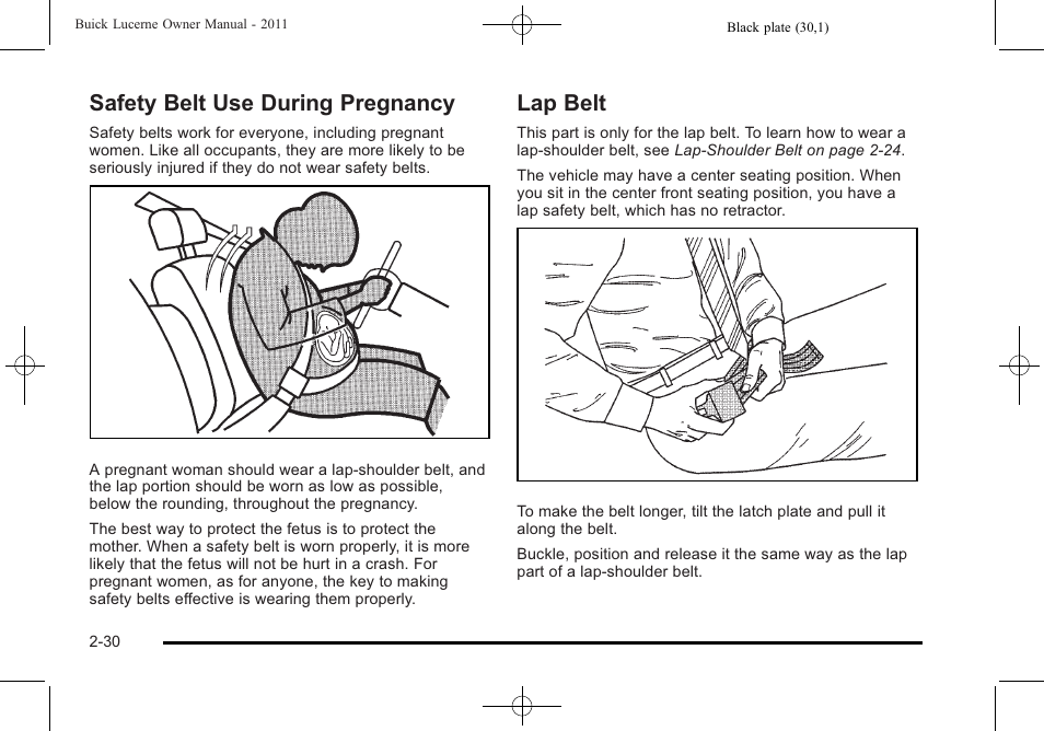 Safety belt use during pregnancy, Lap belt, Safety belt use during pregnancy -30 lap belt -30 | Buick 2011 Lucerne User Manual | Page 62 / 446