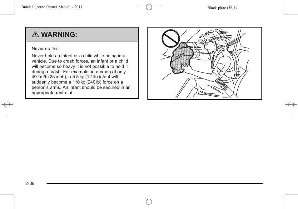 Warning | Buick 2011 Lucerne User Manual | Page 68 / 446