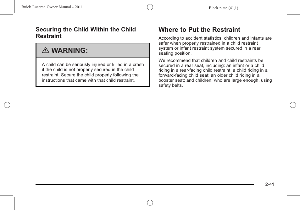 Where to put the restraint, Where to put the restraint -41, Warning | Buick 2011 Lucerne User Manual | Page 73 / 446