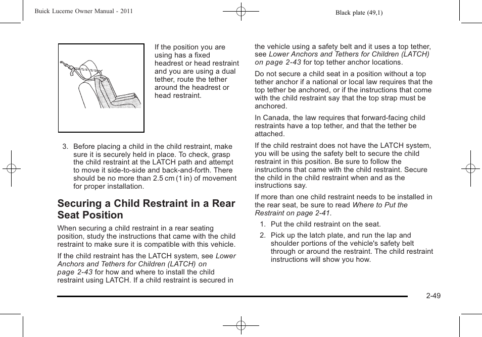 Securing a child restraint in a rear seat position, Securing a child restraint in a rear seat, Position -49 | Buick 2011 Lucerne User Manual | Page 81 / 446