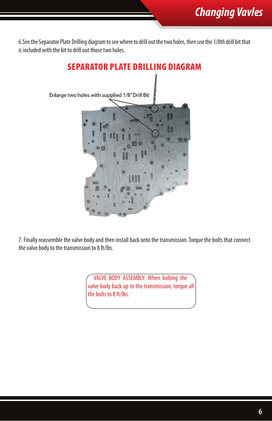 Changing vavles, Separator plate drilling diagram | Bully Dog 153001 User Manual | Page 7 / 8