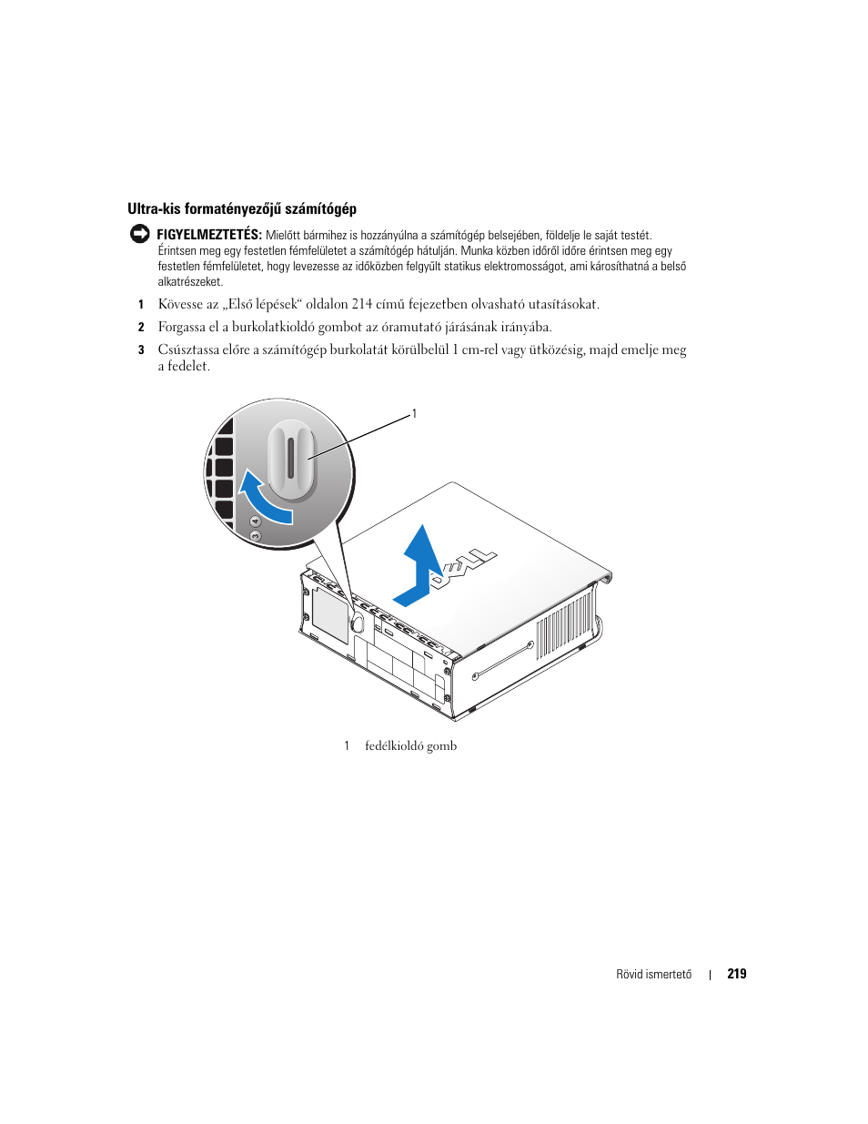 Ultra-kis formatényezőjű számítógép | Dell OptiPlex GX620 User Manual | Page 219 / 338