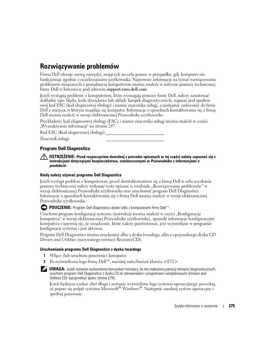 Rozwiązywanie problemów, Program dell diagnostics | Dell OptiPlex GX620 User Manual | Page 275 / 338