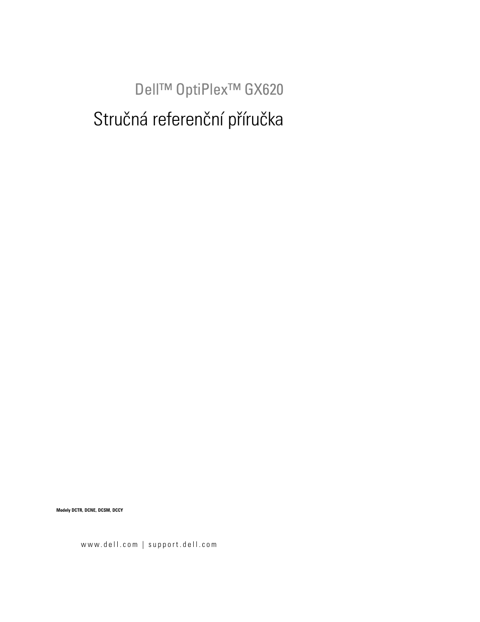 Stručná referenční příručka, Dell™ optiplex™ gx620 | Dell OptiPlex GX620 User Manual | Page 49 / 338