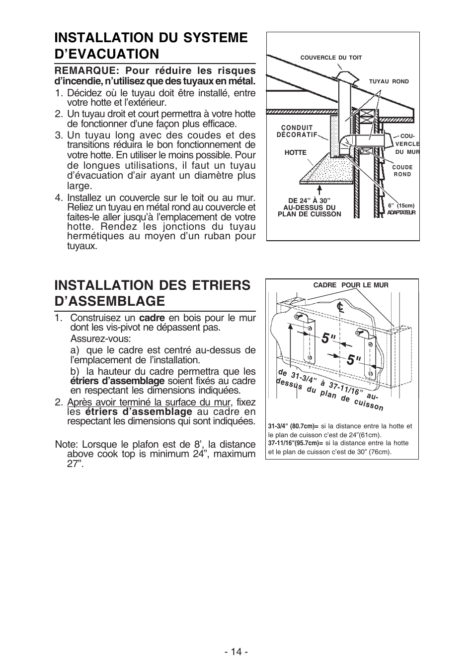 Installation du systeme d’evacuation, Installation des etriers d’assemblage | Best K30 User Manual | Page 14 / 32