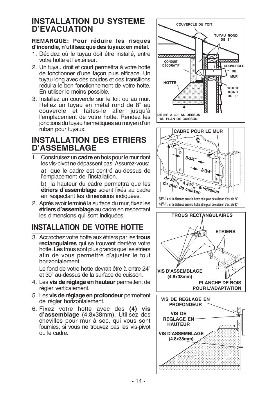 Installation du systeme d’evacuation, Installation des etriers d’assemblage, Installation de votre hotte | Best K42 User Manual | Page 14 / 32