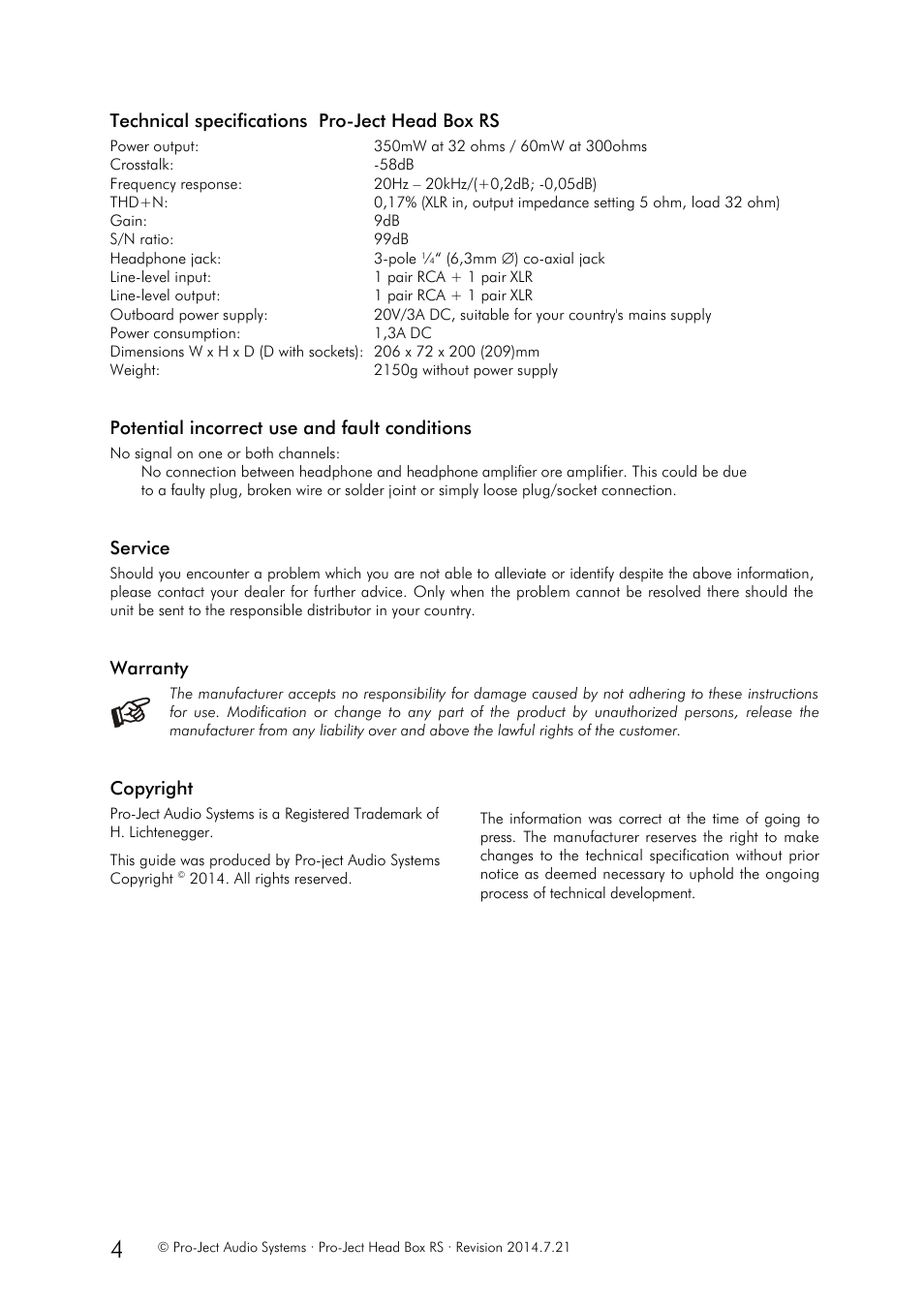 Technical specifications pro-ject head box rs, Potential incorrect use and fault conditions, Service | Warranty, Copyright | Pro-Ject Audio Systems Head Box RS User Manual | Page 4 / 4