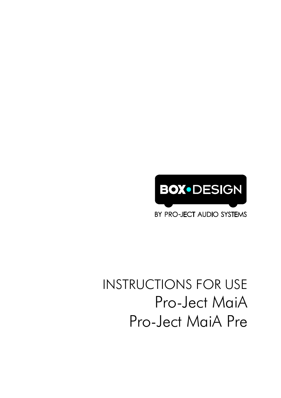 Pro-Ject Audio Systems MaiA User Manual | 7 pages